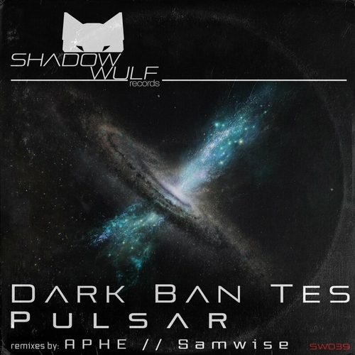 Dark Ban Tes - Pulsar [SW039]